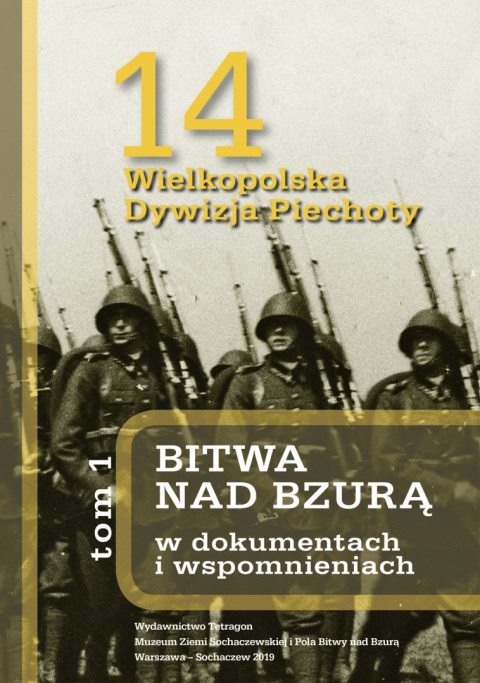 Stara Szuflada 14 Wielkopolska Dywizja Piechoty Bitwa nad Bzurą w